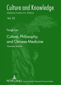 Immagine di copertina: Culture, Philosophy, and Chinese Medicine 1st edition 9783631619810