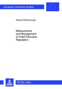 Cover image: Measurement and Management of Chief Executive Reputation 1st edition 9783631621899