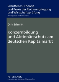 Cover image: Konzernbildung und Aktionaersschutz am deutschen Kapitalmarkt 1st edition 9783631636350