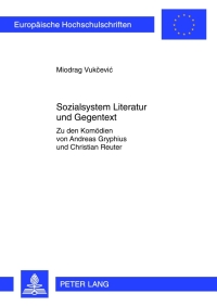 Cover image: Sozialsystem Literatur und Gegentext 1st edition 9783631636879