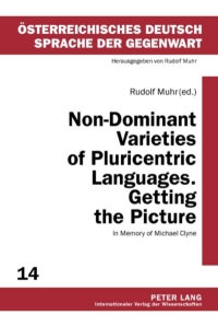 Cover image: Non-Dominant Varieties of Pluricentric Languages. Getting the Picture 1st edition 9783631620243