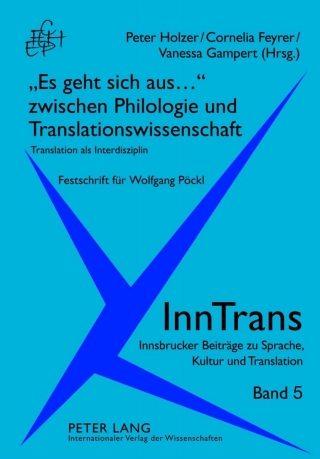 Titelbild: «Es geht sich aus...» zwischen Philologie und Translationswissenschaft 1st edition 9783631615980