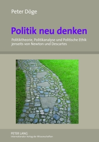 Imagen de portada: Politik neu denken 1st edition 9783631621431