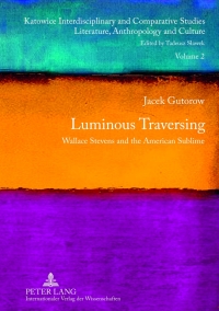 صورة الغلاف: Luminous Traversing 1st edition 9783631623305