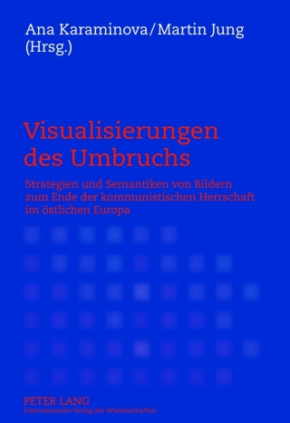 Cover image: Visualisierungen des Umbruchs 1st edition 9783631623329