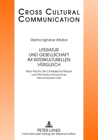 Imagen de portada: Literatur und Gesellschaft im interkulturellen Vergleich 1st edition 9783631633762