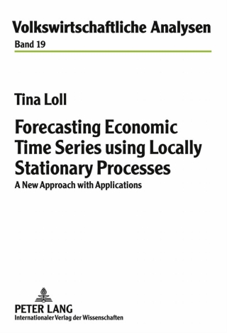 Cover image: Forecasting Economic Time Series using Locally Stationary Processes 1st edition 9783631621875