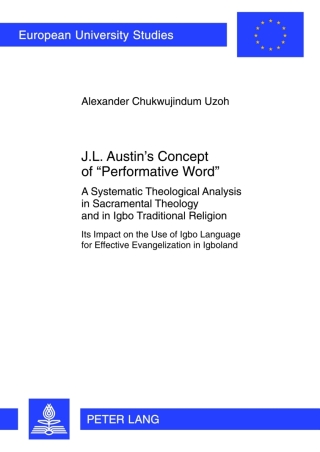 Titelbild: J.L. Austin’s Concept of «Performative Word» 1st edition 9783631636084