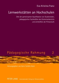 Omslagafbeelding: Lernwerkstaetten an Hochschulen 1st edition 9783631631188
