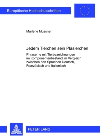 Imagen de portada: Jedem Tierchen sein Plaesierchen 1st edition 9783631611241