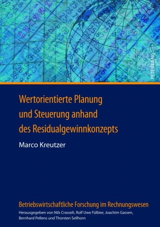 表紙画像: Wertorientierte Planung und Steuerung anhand des Residualgewinnkonzepts 1st edition 9783631622148