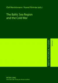 Immagine di copertina: The Baltic Sea Region and the Cold War 1st edition 9783631623107