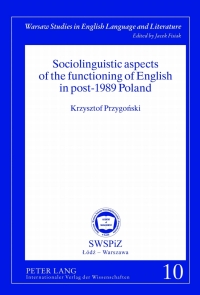 Imagen de portada: Sociolinguistic aspects of the functioning of English in post-1989 Poland 1st edition 9783631636770
