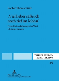 Immagine di copertina: «Viel lieber saeße ich noch tief im Mohn» 1st edition 9783631623732