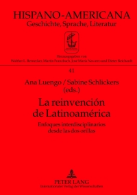 Cover image: La reinvención de Latinoamérica 1st edition 9783631635773