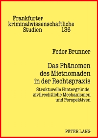 Imagen de portada: Das Phaenomen des Mietnomaden in der Rechtspraxis 1st edition 9783631637074