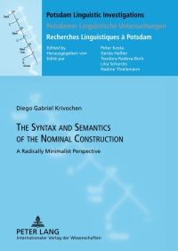 Titelbild: The Syntax and Semantics of the Nominal Construction 1st edition 9783631624487