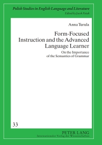 Cover image: Form-Focused Instruction and the Advanced Language Learner 1st edition 9783631607497