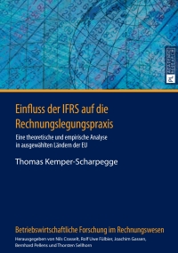 Omslagafbeelding: Einfluss der IFRS auf die Rechnungslegungspraxis 1st edition 9783631625736