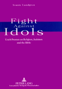 Cover image: Fight Against Idols 1st edition 9783631327579