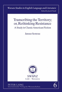 Cover image: Transcribing the Territory; or, Rethinking Resistance 1st edition 9783631635407