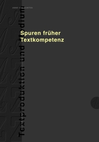 Cover image: Spuren frueher Textkompetenz 1st edition 9783631633403