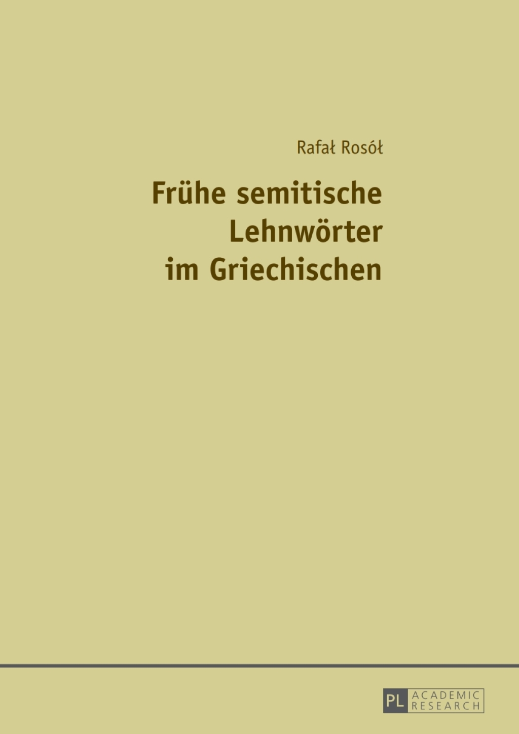 Fruehe semitische Lehnwoerter im Griechischen 1st Edition