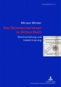 Cover image: Das Dolmetscherwesen im Dritten Reich 1st edition 9783631639221