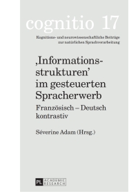 Omslagafbeelding: «Informationsstrukturen» im gesteuerten Spracherwerb 1st edition 9783631639894