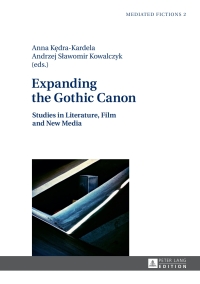 Imagen de portada: Expanding the Gothic Canon 1st edition 9783631626399