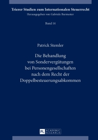 Imagen de portada: Die Behandlung von Sonderverguetungen bei Personengesellschaften nach dem Recht der Doppelbesteuerungsabkommen 1st edition 9783631626412