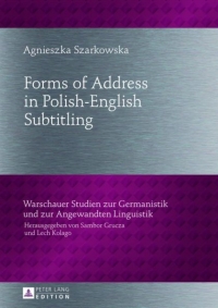 Imagen de portada: Forms of Address in Polish-English Subtitling 1st edition 9783631639443