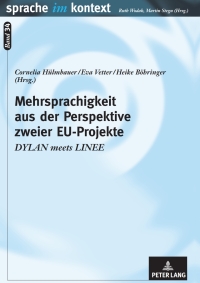 Cover image: Mehrsprachigkeit aus der Perspektive zweier EU-Projekte 1st edition 9783631608418