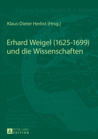 Imagen de portada: Erhard Weigel (1625-1699) und die Wissenschaften 1st edition 9783631626481