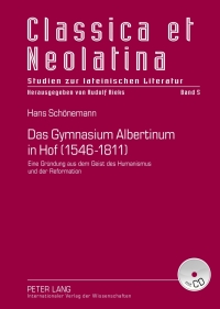 Titelbild: Das Gymnasium Albertinum in Hof (1546-1811) 1st edition 9783631635674