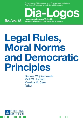 Titelbild: Legal Rules, Moral Norms and Democratic Principles 1st edition 9783631640081