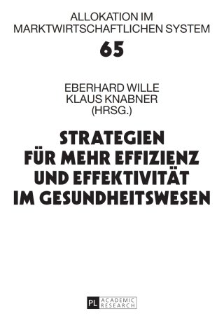 Imagen de portada: Strategien fuer mehr Effizienz und Effektivitaet im Gesundheitswesen 1st edition 9783631640159