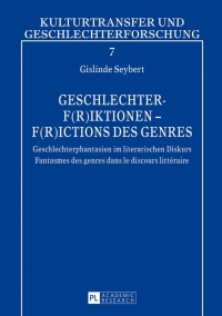 Cover image: Geschlechter-F(r)iktionen – F(r)ictions des genres 1st edition 9783631640166