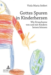 Titelbild: Gottes Spuren in Kinderherzen 1st edition 9783631639313