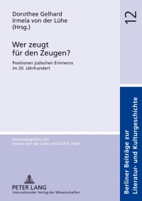Immagine di copertina: Wer zeugt fuer den Zeugen? 1st edition 9783631621073