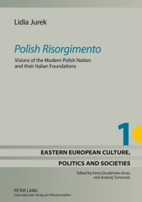 Titelbild: «Polish Risorgimento» 1st edition 9783631624012