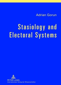 Immagine di copertina: Stasiology and Electoral Systems 1st edition 9783631634035