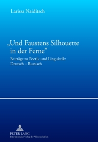 Cover image: «Und Faustens Silhouette in der Ferne» 1st edition 9783631617878