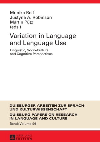 صورة الغلاف: Variation in Language and Language Use 1st edition 9783631640203