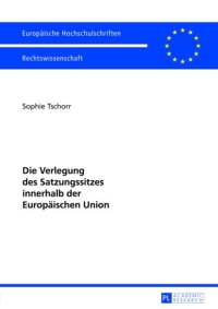 Cover image: Die Verlegung des Satzungssitzes innerhalb der Europaeischen Union 1st edition 9783631640210