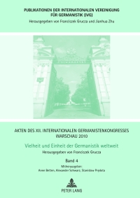 Cover image: Akten des XII. Internationalen Germanistenkongresses Warschau 2010- Vielheit und Einheit der Germanistik weltweit 1st edition 9783631632048