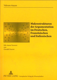 Cover image: Makrostrukturen der Argumentation im Deutschen, Franzoesischen und Italienischen 1st edition 9783631560150