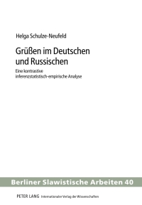 Imagen de portada: Grueßen im Deutschen und Russischen 1st edition 9783631639276