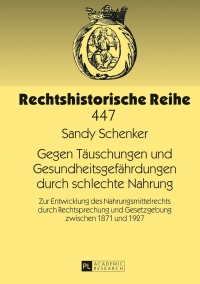 Imagen de portada: Gegen Taeuschungen und Gesundheitsgefaehrdungen durch schlechte Nahrung 1st edition 9783631640241