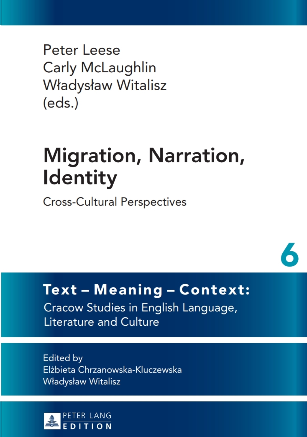 Migration, Narration, Identity Cross-Cultural Perspectives 1st Edition